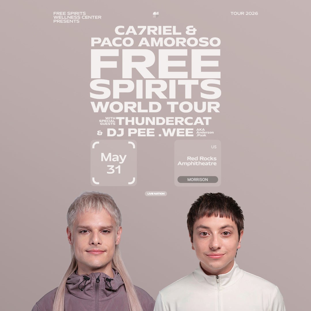 More Info for CA7RIEL & Paco Amoroso: FREE SPIRITS WORLD TOUR
