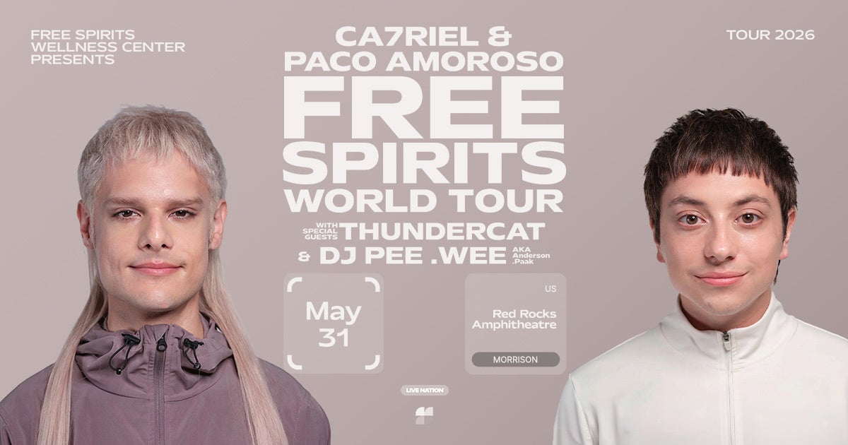 CA7RIEL & Paco Amoroso: FREE SPIRITS WORLD TOUR