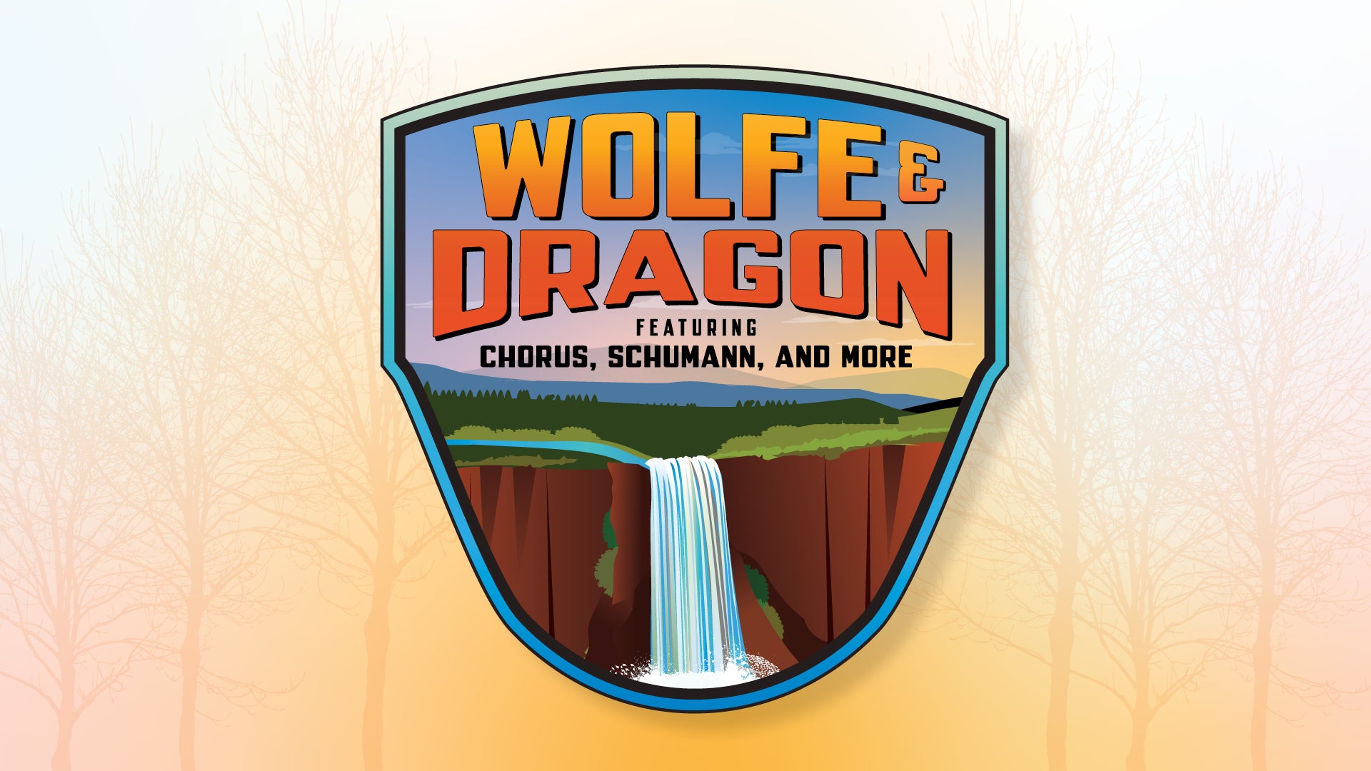 Wolfe & Dragon feat. Chorus, Schumann, and more