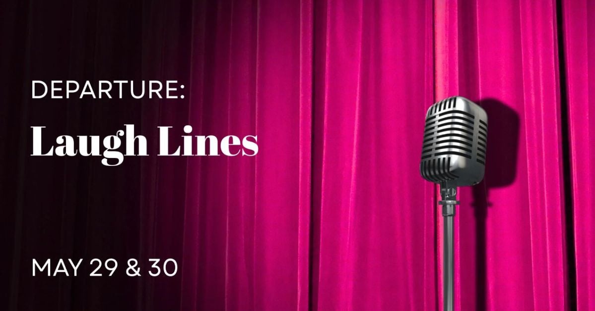 Departure: Laugh Lines