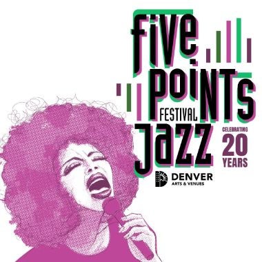 More Info for Denver Arts & Venues’ annual Five Points Jazz Festival 20th Year