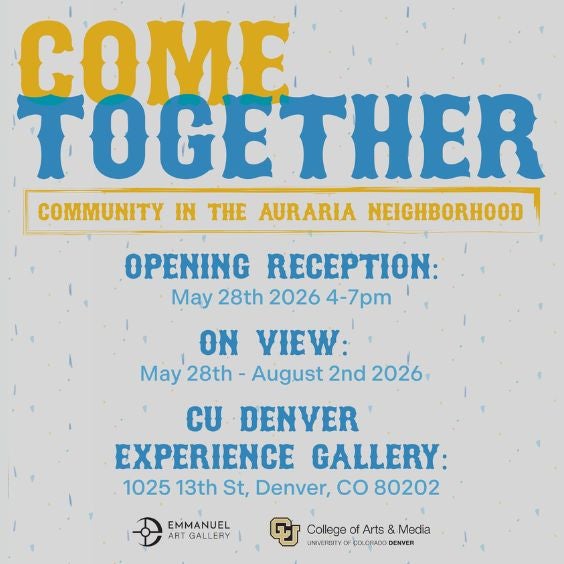 More Info for Come Together: Community in the Auraria Neighborhood Opening Reception