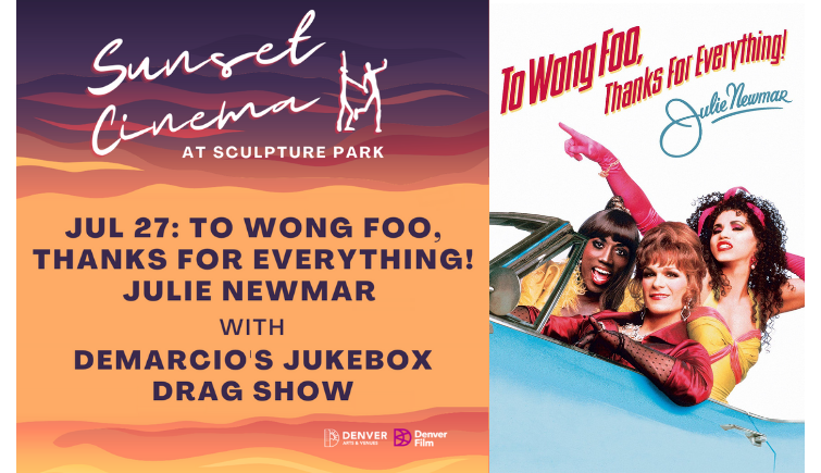 Sunset Cinema: To Wong Foo Thanks For Everything, Julie Newmar