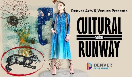 Arts & Venues Cultural Fashion Runway Series: WÓȞOPA