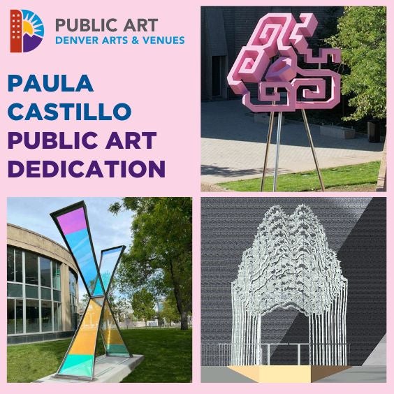 More Info for Denver Public Art Dedication: Paula Castillo