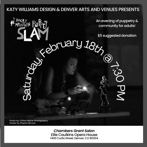 Rocky Mountain Puppet Slam Denver Performing Arts Complex