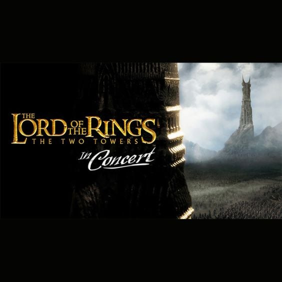 More Info for The Lord of the Rings: The Two Towers – In Concert