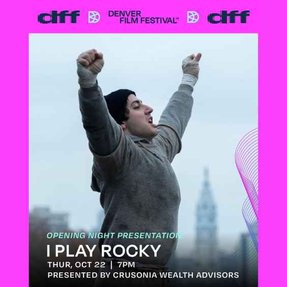 More Info for Denver Film Festival49 | Opening Night Presentation: I Play Rocky