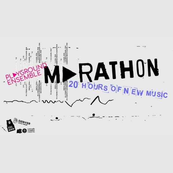 More Info for MARATHON - 20 Hours of New Music
