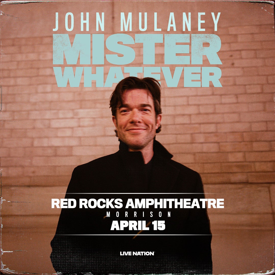 More Info for John Mulaney: Mister Whatever