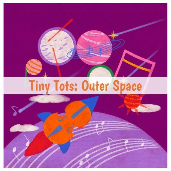 More Info for Tiny Tots: Outer Space - Inside the Orchestra