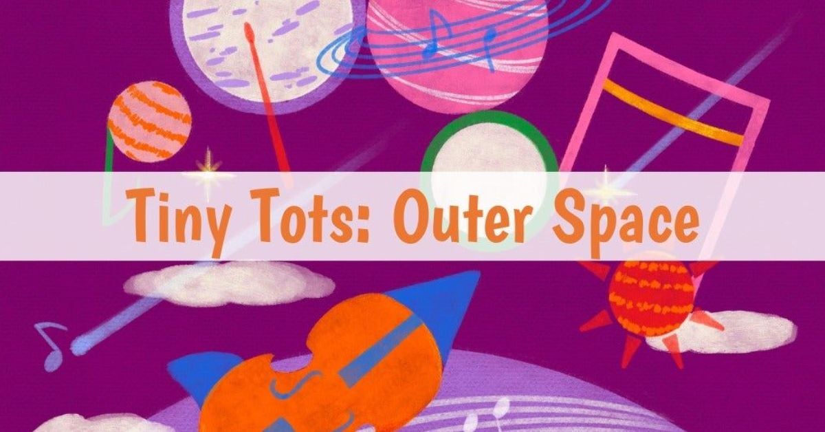 Tiny Tots: Outer Space - Inside the Orchestra