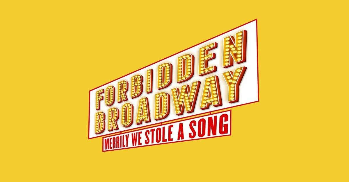 Forbidden Broadway: Merrily We Stole A Song