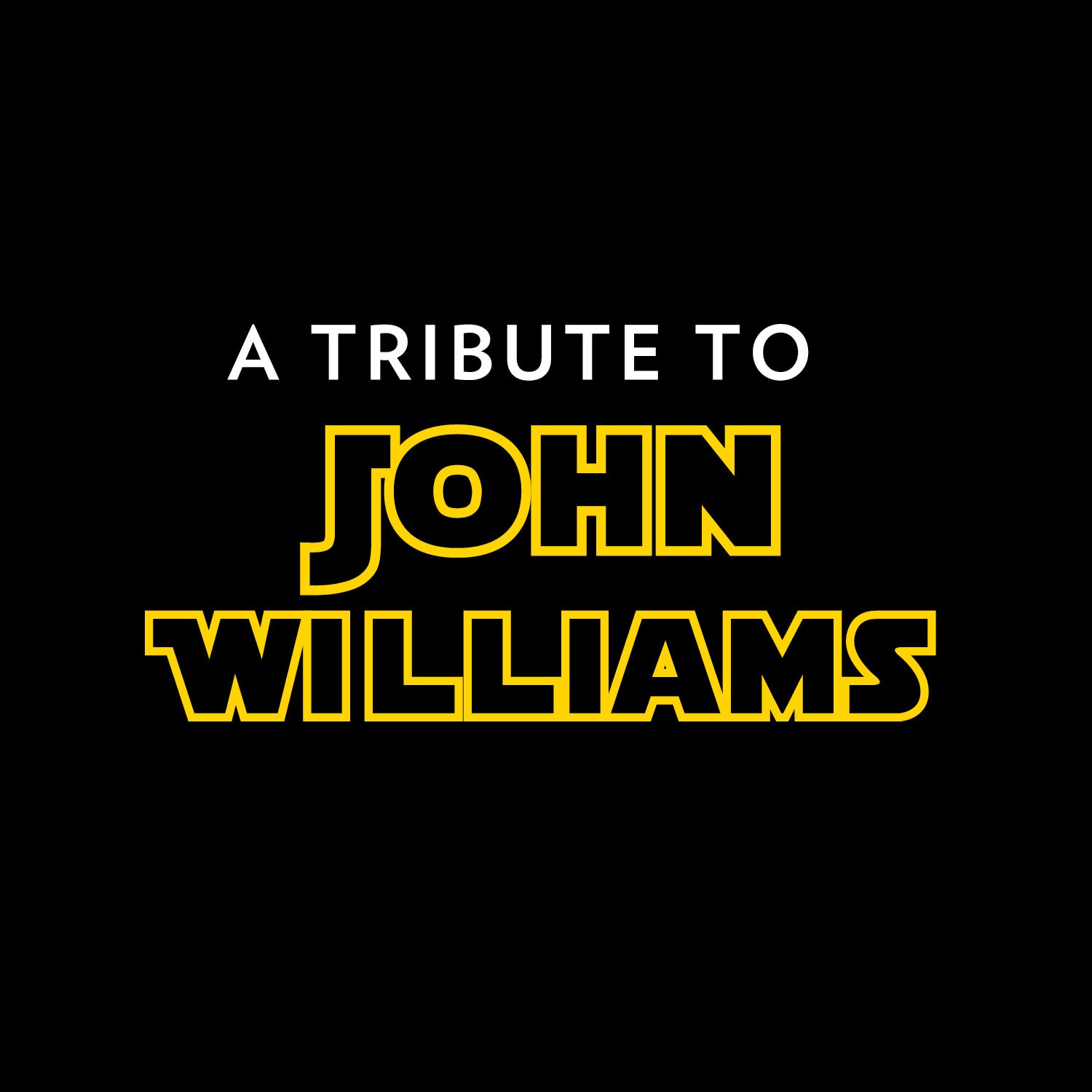 More Info for A Tribute to John Williams